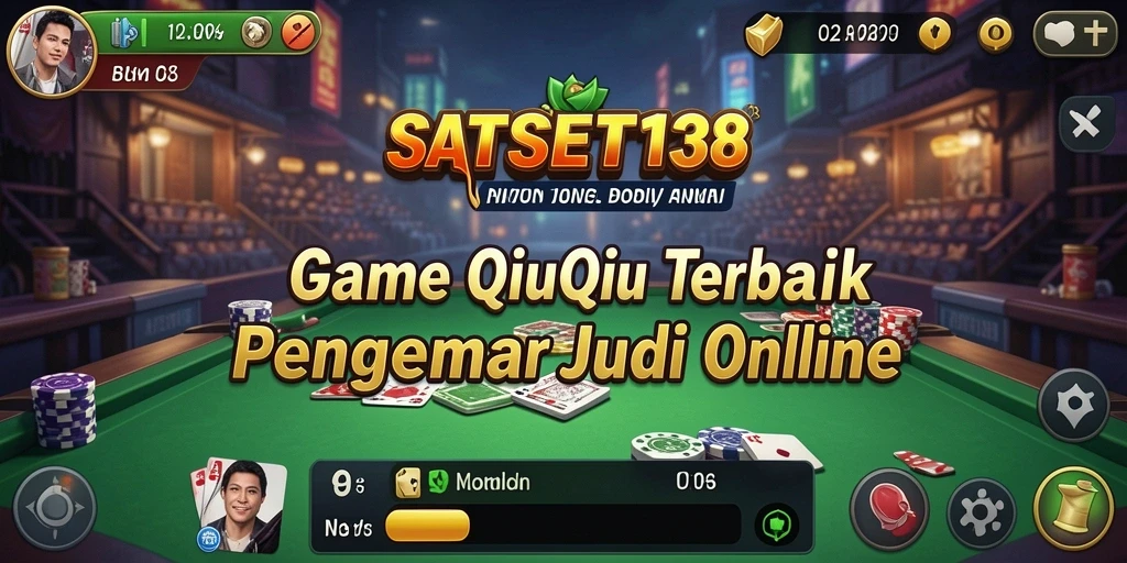 Tampilan gameplay QiuQiu yang menarik di SATSET138.